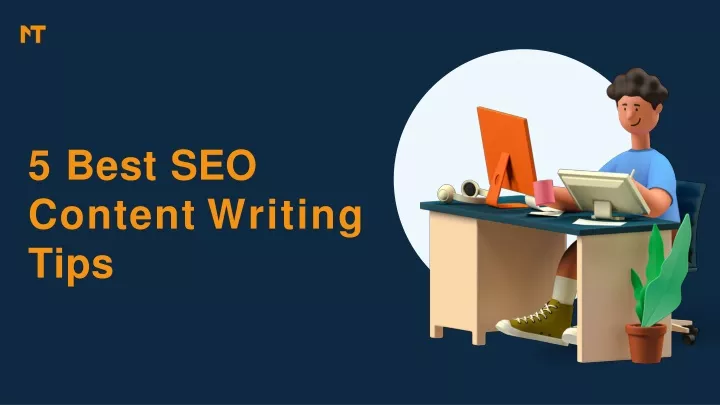 5 best seo content writing tips