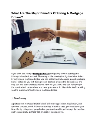 What Are The Major Benefits Of Hiring A Mortgage Broker