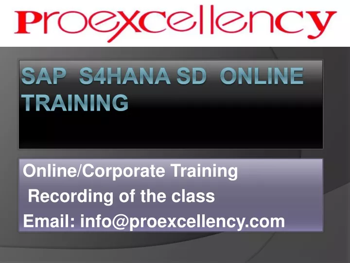 online corporate training recording of the class email info@proexcellency com