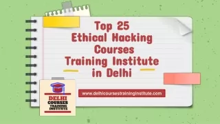 Top 25 Ethical Hacking Courses Training Institute in Delhi
