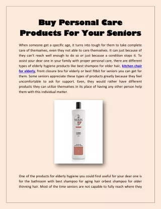 Buy Personal Care Products For Your Seniors
