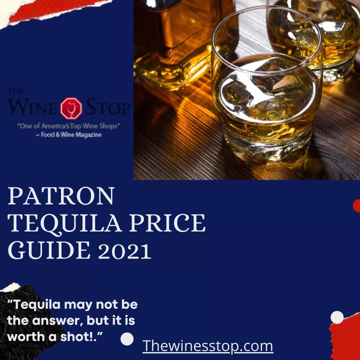 patron tequila price guide 2021