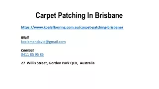 Carpet Patching in Brisbane Saves Money with Best Services