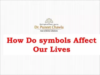 How Do symbols Affect Our Lives As Per Vastu