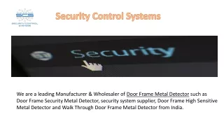 Door frame metal detector manufacturers in India/securitycontrolsystems