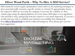 Oliver Wood Perth – Why To Hire A SEO Service?