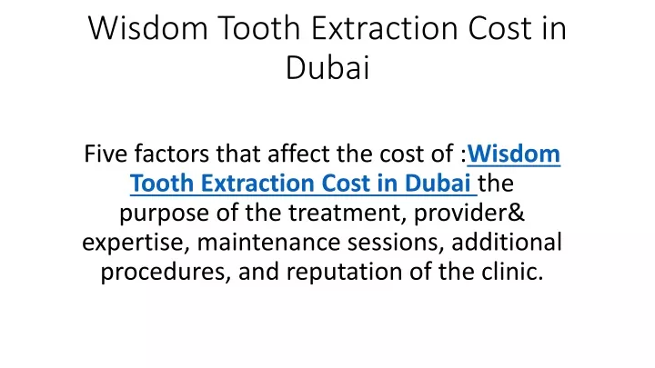 wisdom tooth extraction cost in dubai