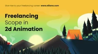 Freelancing Scope in 2d Animation