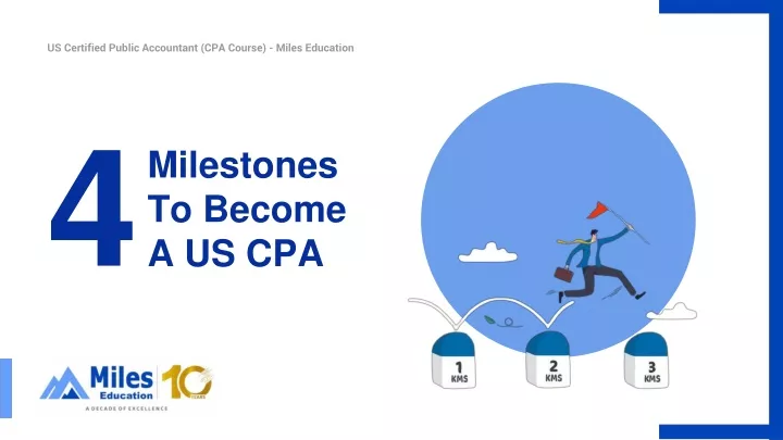 milestones to become a us cpa