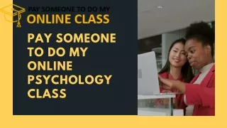 PAY SOMEONE TO DO MY ONLINE PSYCHOLOGY CLASS