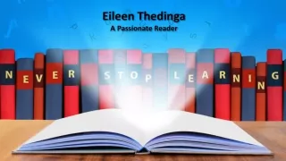 Eileen Thedinga - A Passionate Reader