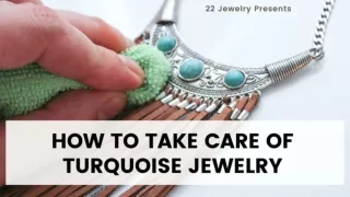 How to Take Care of Turquoise Jewelry