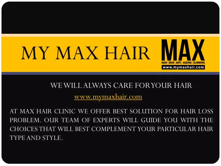 my max hair