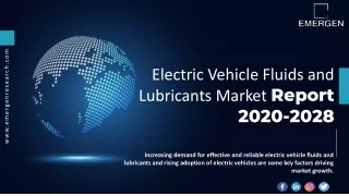 Electric Vehicle Fluids and Lubricants Market Size, Growth, Revenue and Forecast