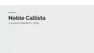 Noble Callista - Luxurious Properties in Tricity