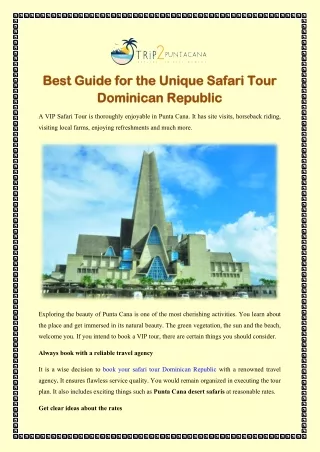 Best Guide for the Unique Safari Tour Dominican Republic