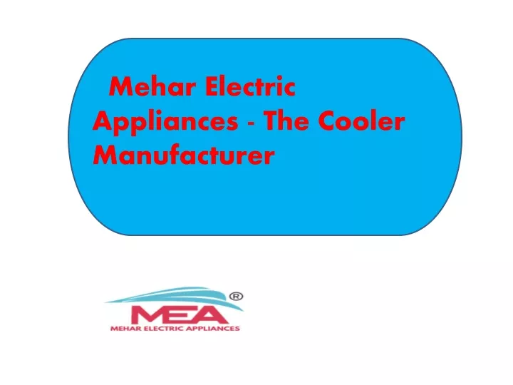 mehar electric appliances the cooler manufacturer