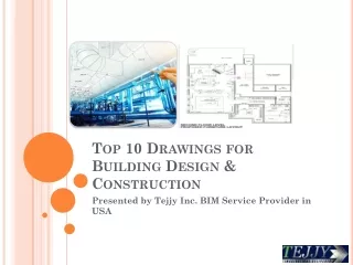Top 10 Drawings for Building Design & Construction