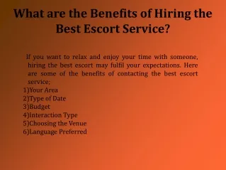 What are the Benefits of Hiring the Best Escort Service?