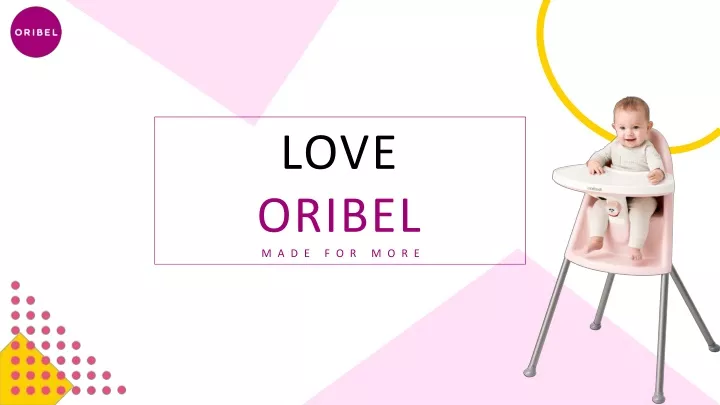 love oribel made for more
