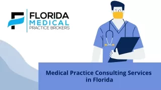 Medical Practice Consulting Services in Florida