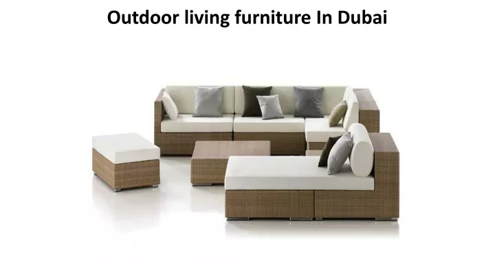 outdoor living furniture in dubai