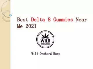 Best Delta 8 Gummies Near Me