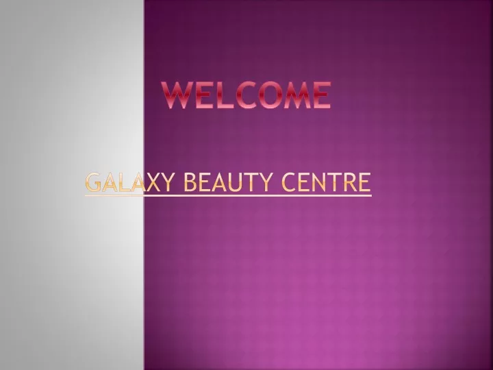 galaxy beauty centre