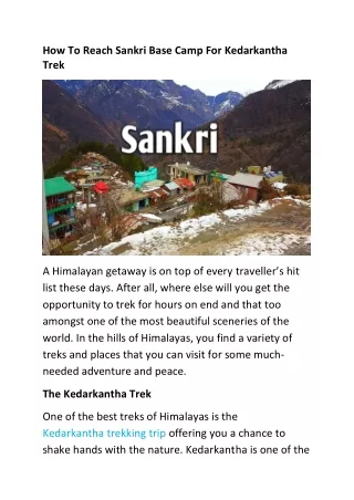 How To Reach Sankri Base Camp For Kedarkantha Trek ?