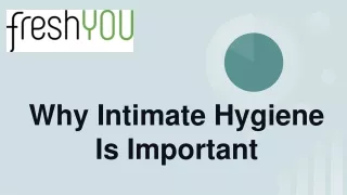 Why Intimate Hygiene Is Important(1)