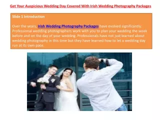 Get Your Auspicious Wedding Day Covered With Irish Wedding Photography Packages