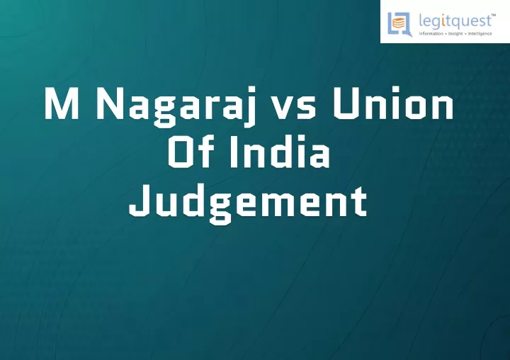 m nagaraj vs union of india judgement