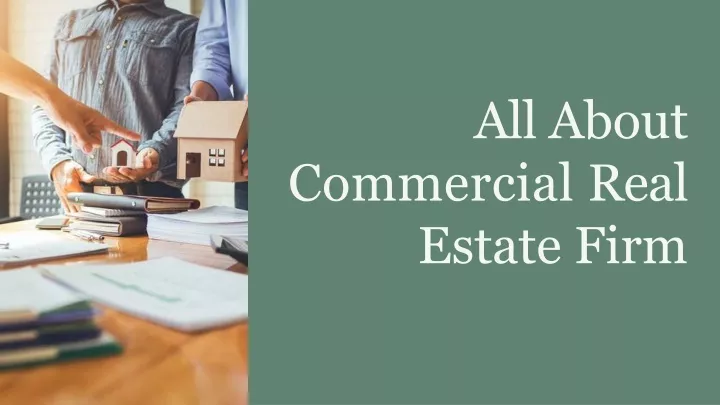 all about commercial real estate firm