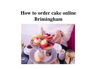How to order cake online Brimingham