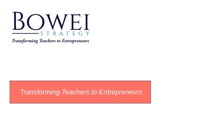 transforming teachers to entrepreneurs