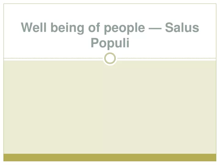 well being of people salus populi