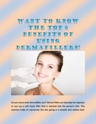 do you know what dermafillers are dermal fillers