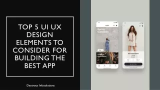 Top 5 UI UX Design Elements to Consider for Building the Best App
