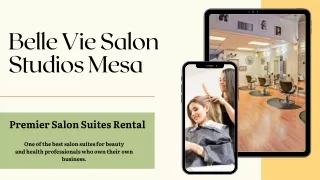 Belle Vie Salon Studios Mesa- Premier Salon Suites Rental