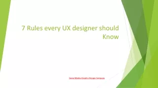 7 Rules every UX designer should Know
