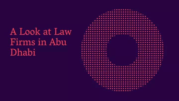 a look at law firms in abu dhabi