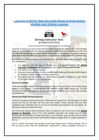 Learning to Drive Here are some things to know before starting your Driving Lessons