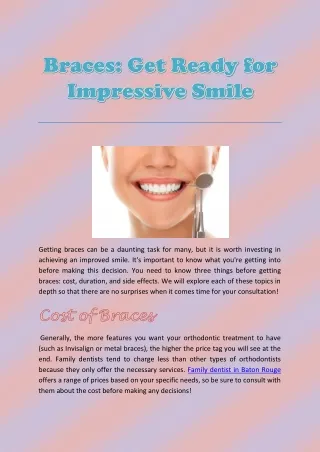 getting braces can be a daunting task for many