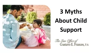 3 Myths About Child Support