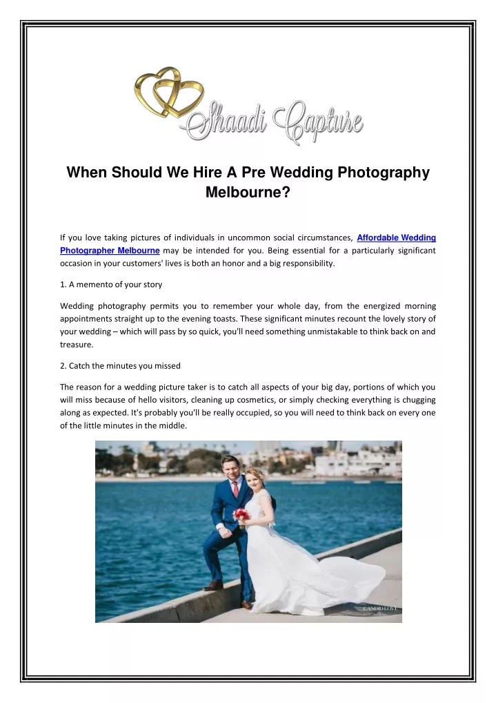 when should we hire a pre wedding photography