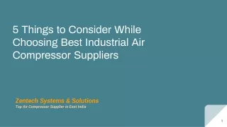 5 Things to Consider While Choosing Best Industrial Air Compressor Suppliers
