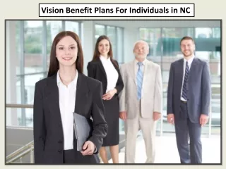 Vision Benefit Plans for Individuals in NC
