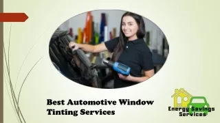 How To Get The Best Automotive Window Tinting Service In Evansville?