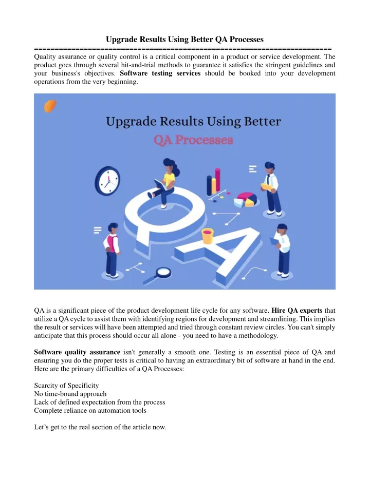 upgrade results using better qa processes quality