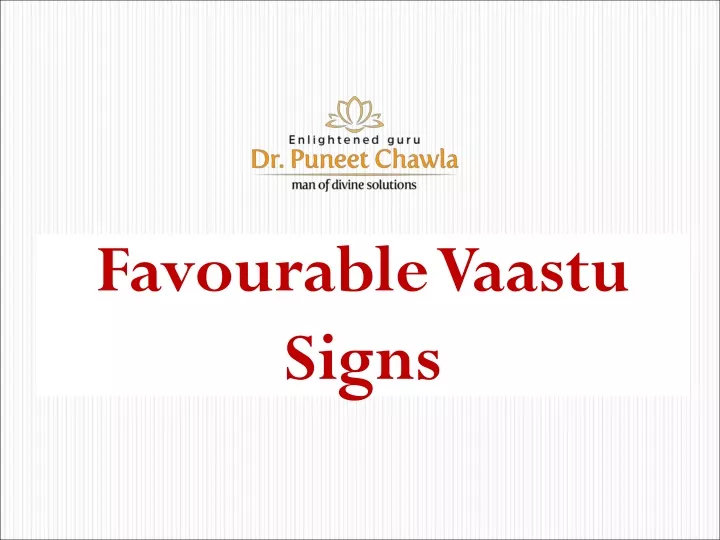 favourable vaastu signs